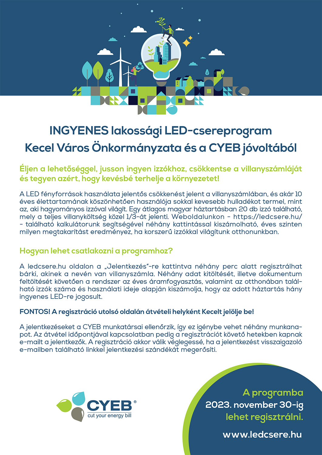 INGYENES LAKOSSÁGI LED-CSEREPROGRAM
